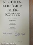 A Bethlen-kollégium emlékkönyve (aláírt példány)