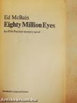 Eighty Million Eyes