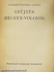 Gyűjtés hegyen-völgyön