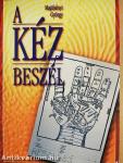 A kéz beszél