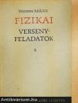 Fizikai versenyfeladatok II.