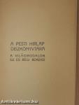 "10 kötet A Pesti Hirlap diszkönyvtára sorozatból (nem teljes sorozat)"