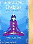 Desperte os Seus Chakras