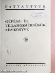 Gépész- és villamosmérnökök kézikönyve 9.
