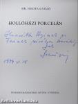 Hollóházi porcelán (dedikált példány)