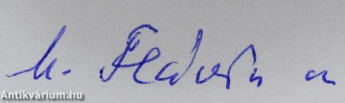 Gyümölcstermő élet tengeren innen, tengeren túl (dedikált példány)