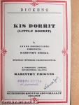 Kis Dorrit I-IV.