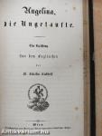 Märzveilchen/Kreuz und Halbmond/Der Sieg des Glaubens/Faustin/Angelina, die Ungetaufte (gótbetűs)