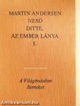 Ditte, az ember lánya I-II.