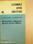 Életveszélyes állapotok körzeti orvosi ellátása