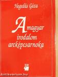 A magyar irodalom arcképcsarnoka I-II.