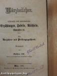 Märzveilchen/Kreuz und Halbmond/Der Sieg des Glaubens/Faustin/Angelina, die Ungetaufte (gótbetűs)