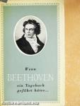 Wenn Beethoven Ein Tagebuch Geführt Hätte... (dedikált példány)