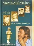 A 60 éves Nagy Bandó világa (dedikált példány)