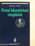 Orvosi laboratóriumi vizsgálatok