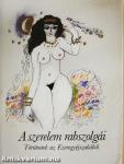 A szerelem rabszolgái