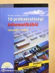 10 próbaérettségi informatikából - CD-vel