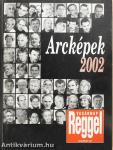 Arcképek 2002