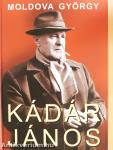 Kádár János 1-2. (dedikált példány)