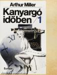 Kanyargó időben 1-2.