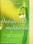 Önfejlesztő meditációk - CD-vel