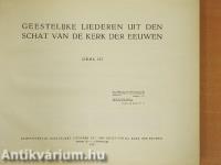 Geestelijke Liederen uit den schat van de Kerk der eeuwen III.