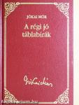 A régi jó táblabírák