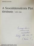 A Szociáldemokrata Párt története (dedikált példány)