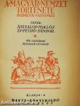 A magyar nemzet története ősidőktől napjainkig