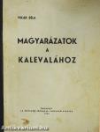 Kalevala/Magyarázatok a Kalevalához
