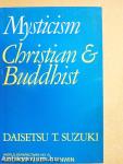 Mysticism - Christian and Buddhist