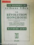 La Révolution Hongroise