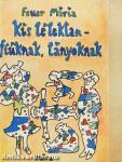 Kis lélektan - fiúknak, lányoknak