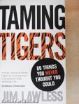 Taming tigers (dedikált példány)