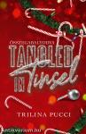 Tangled in Tinsel - Összegabalyodva