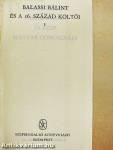 Balassi Bálint és a 16. század költői I-II.