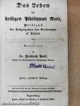 Das Leben des heiligen Philippus Neri (gótbetűs)