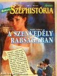 A szenvedély rabságában