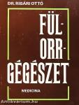 Fül-orr-gégészet