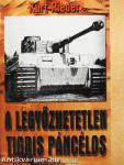 A legyőzhetetlen Tigris páncélos