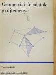 Geometriai feladatok gyűjteménye I.