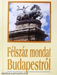 Félszáz mondat Budapestről