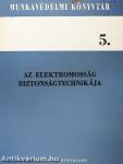 Az elektromosság biztonságtechnikája