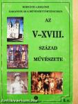 Az V-XVIII. század művészete