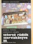 Sztereó rádiók szervizkönyve III.