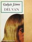 Dél van