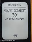 Emlékkönyv Abaffy Erzsébet 70. születésnapjára