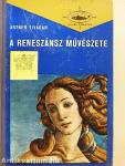 A reneszánsz művészete 1-2.