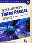 Programozzunk Turbo Pascal nyelven!