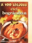 A 100 legjobb étel bográcsban